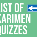 List of Karimen English Practice Quiz by Gaijin World